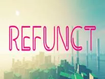 Guía y Solución de Refunct para PC, PS4 e Xbox One