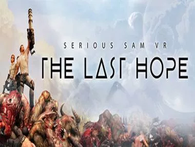 Guía y Solución de Serious Sam VR: The Last Hope para PC Guía y Solución de Serious Sam VR: The Last Hope para PC
