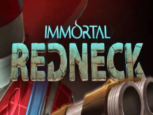Logros y Trofeos de Immortal Redneck Logros y Trofeos de Immortal Redneck