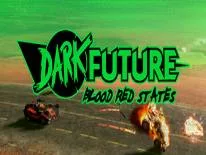Trucos de Dark Future: Blood Red States para PC