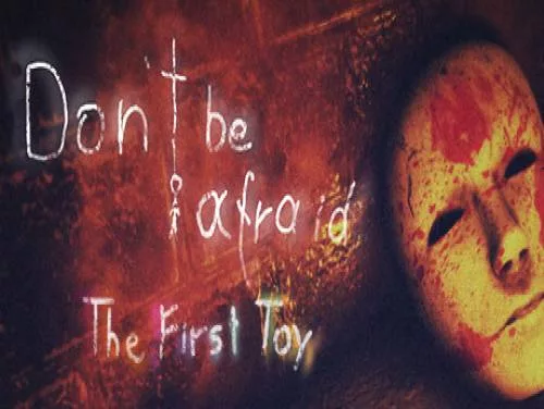 Logros y Trofeos de Don't Be Afraid - The First Toy Logros y Trofeos de Don't Be Afraid - The First Toy