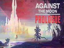 Logros y Trofeos de Against The Moon: Prologue