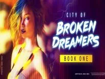 Logros y Trofeos de City of Broken Dreamers: Book One