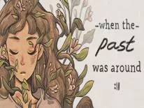 Logros y Trofeos de When The Past Was Around