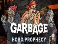 Trucos de Garbage: Hobo Prophecy para PC