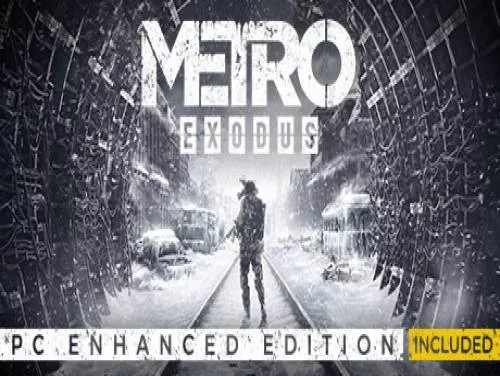 Logros y Trofeos de Metro Exodus: Enhanced Edition