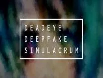 Trucos de Deadeye Deepfake Simulacrum para PC