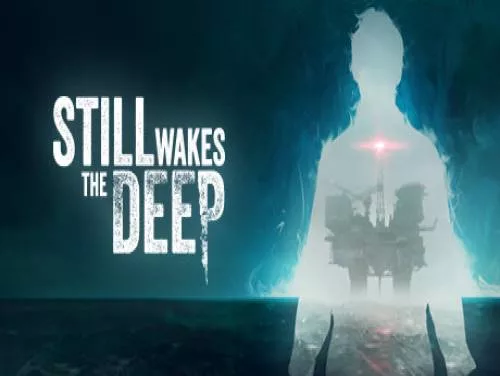Still Wakes the Deep - Película Completa