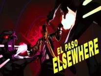 Trucos de El Paso, Elsewhere para PC