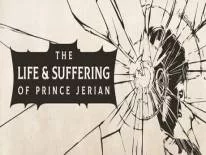 Trucos de The Life and Suffering of Prince Jerian para PC