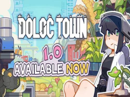 Doloc Town: PC Trainer (1.00.03): Usos ilimitados y duración ilimitada