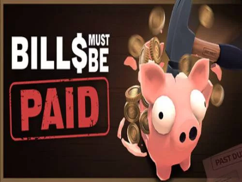 Bills Must Be Paid: PC Trainer (ORIGINAL): Destructor de huchas (*) y dinero extra