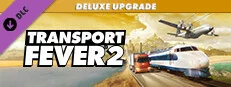 Transport Fever 2: Deluxe Upgrade Pack en oferta en Steam